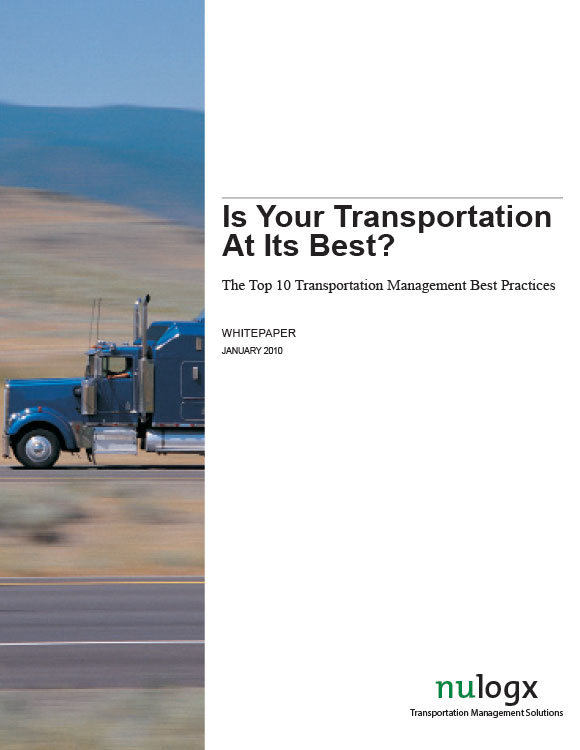 The Top 10 Transportation Management Best Practices The Top 10 Transportation Management Best Practices